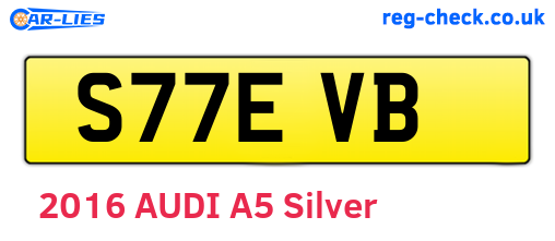 S77EVB are the vehicle registration plates.