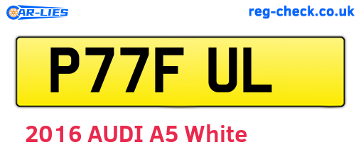 P77FUL are the vehicle registration plates.