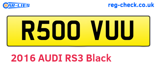 R500VUU are the vehicle registration plates.