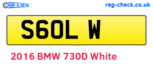 S6OLW are the vehicle registration plates.