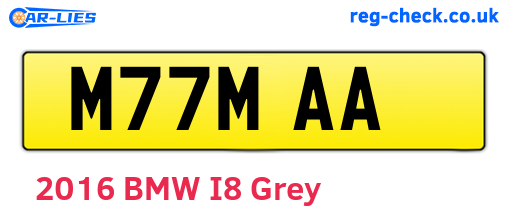 M77MAA are the vehicle registration plates.