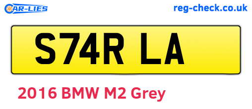 S74RLA are the vehicle registration plates.
