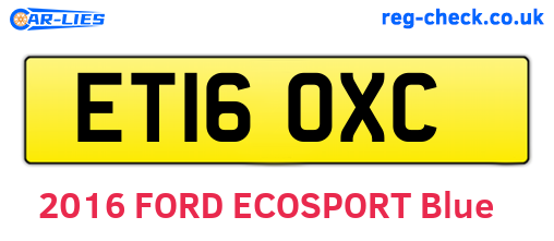 ET16OXC are the vehicle registration plates.