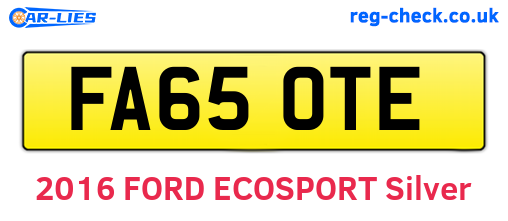 FA65OTE are the vehicle registration plates.