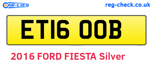 ET16OOB are the vehicle registration plates.