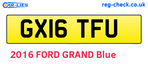 GX16TFU are the vehicle registration plates.