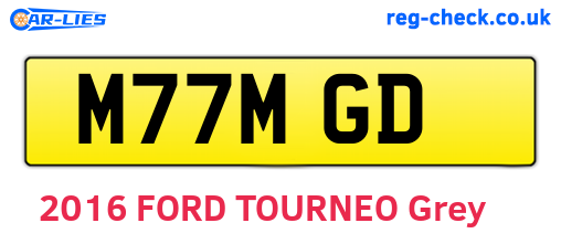 M77MGD are the vehicle registration plates.