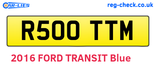 R500TTM are the vehicle registration plates.
