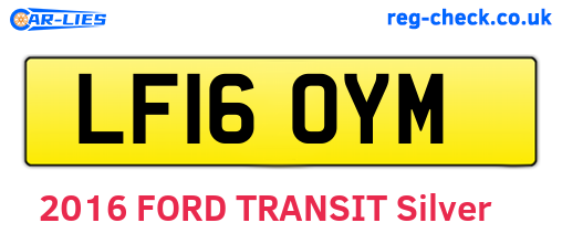LF16OYM are the vehicle registration plates.