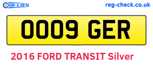 OO09GER are the vehicle registration plates.