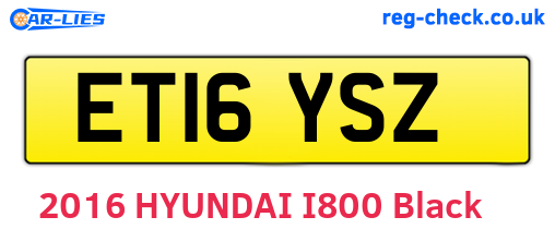 ET16YSZ are the vehicle registration plates.