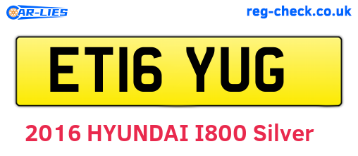 ET16YUG are the vehicle registration plates.
