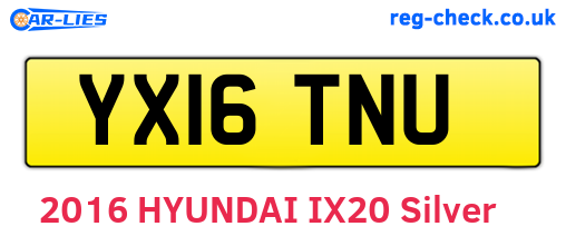 YX16TNU are the vehicle registration plates.