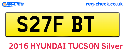 S27FBT are the vehicle registration plates.
