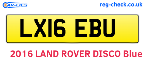 LX16EBU are the vehicle registration plates.