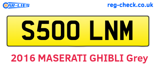 S500LNM are the vehicle registration plates.