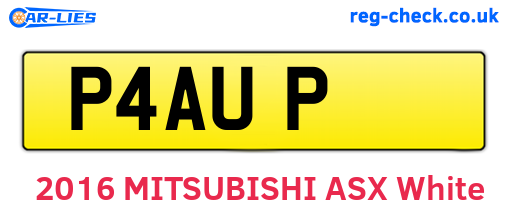 P4AUP are the vehicle registration plates.