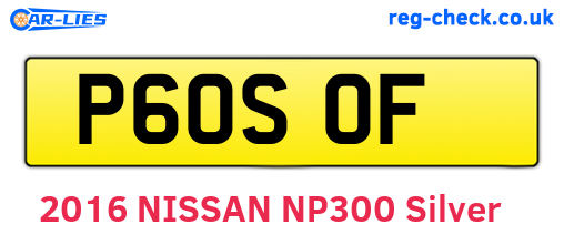 P60SOF are the vehicle registration plates.