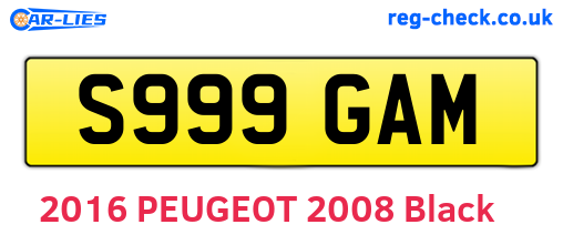 S999GAM are the vehicle registration plates.