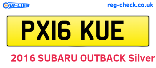PX16KUE are the vehicle registration plates.
