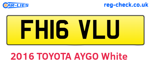 FH16VLU are the vehicle registration plates.