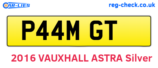 P44MGT are the vehicle registration plates.