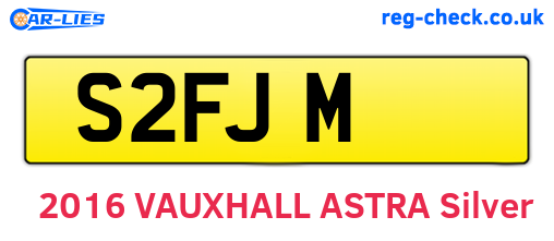 S2FJM are the vehicle registration plates.