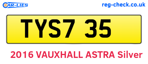 TYS735 are the vehicle registration plates.