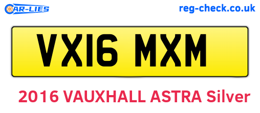 VX16MXM are the vehicle registration plates.