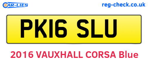 PK16SLU are the vehicle registration plates.