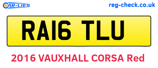 RA16TLU are the vehicle registration plates.