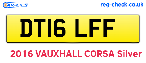 DT16LFF are the vehicle registration plates.