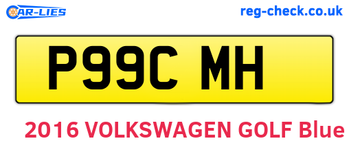 P99CMH are the vehicle registration plates.