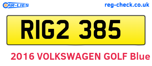 RIG2385 are the vehicle registration plates.