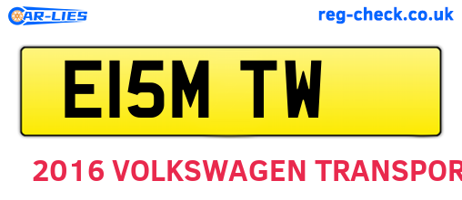 E15MTW are the vehicle registration plates.