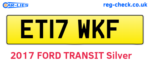 ET17WKF are the vehicle registration plates.