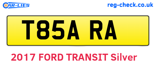 T85ARA are the vehicle registration plates.