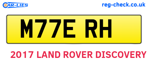 M77ERH are the vehicle registration plates.