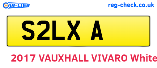 S2LXA are the vehicle registration plates.