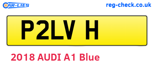 P2LVH are the vehicle registration plates.