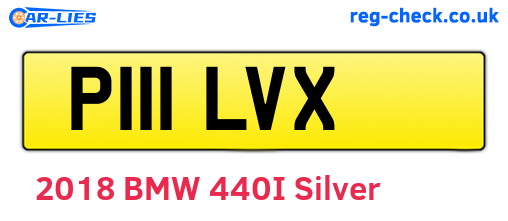 P111LVX are the vehicle registration plates.