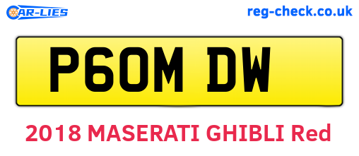 P60MDW are the vehicle registration plates.