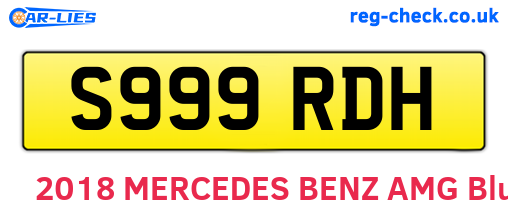 S999RDH are the vehicle registration plates.