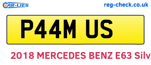 P44MUS are the vehicle registration plates.