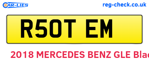R50TEM are the vehicle registration plates.
