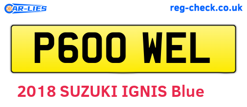 P600WEL are the vehicle registration plates.