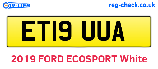 ET19UUA are the vehicle registration plates.