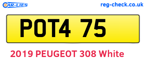 POT475 are the vehicle registration plates.