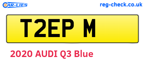 T2EPM are the vehicle registration plates.