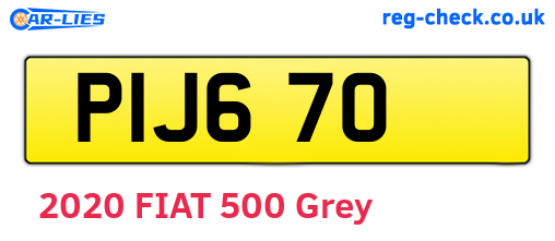 PIJ670 are the vehicle registration plates.